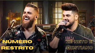 Número Restrito - Zé Neto e Cristiano