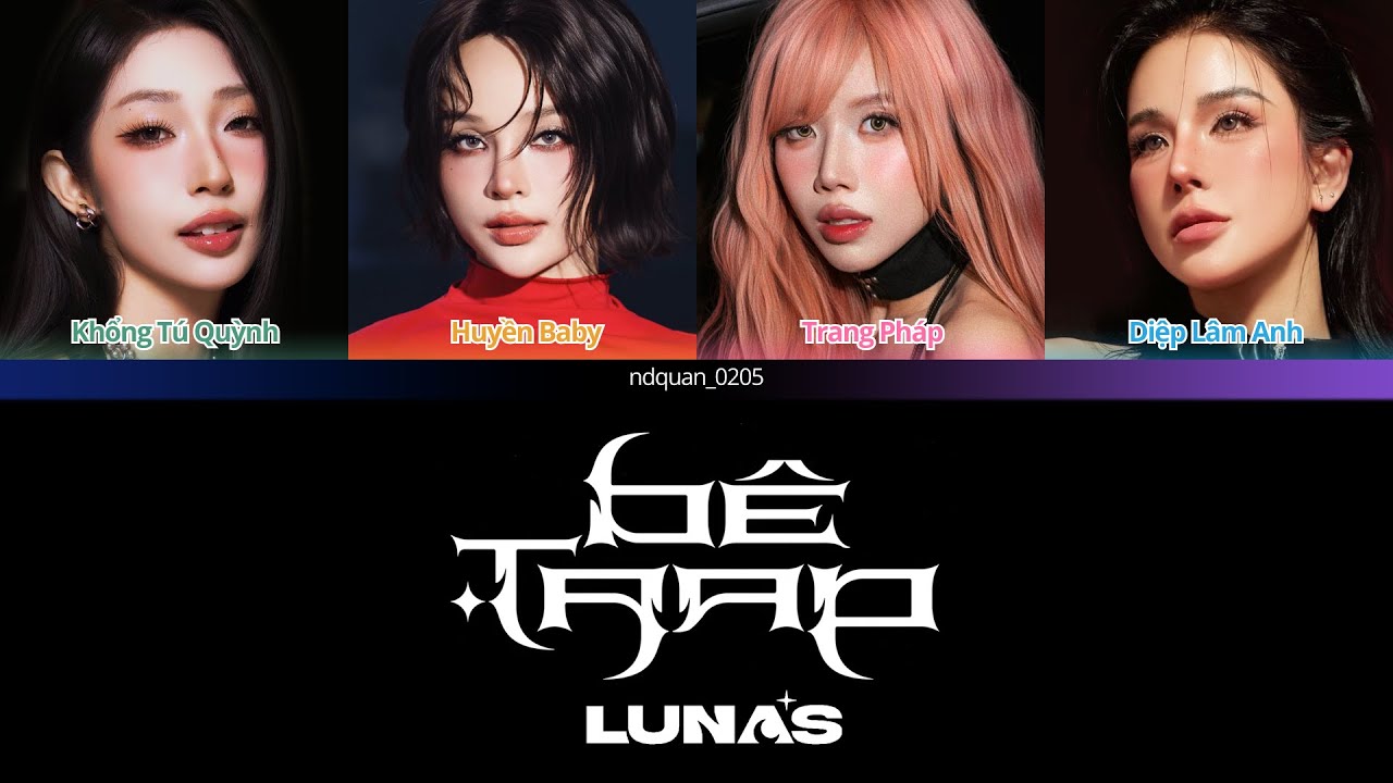 LUNAS - BÊ TRAP | Lyrics