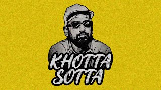 Khotta Sotta