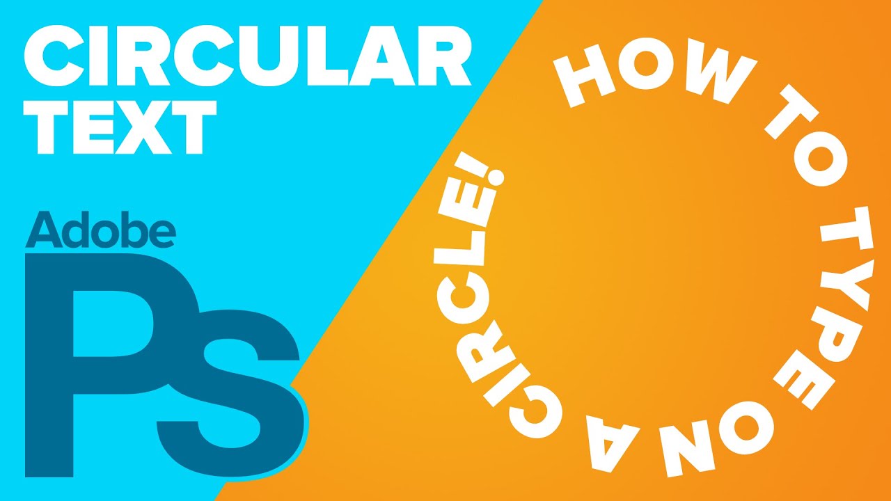 How To Type In A Circle In Adobe Photoshop