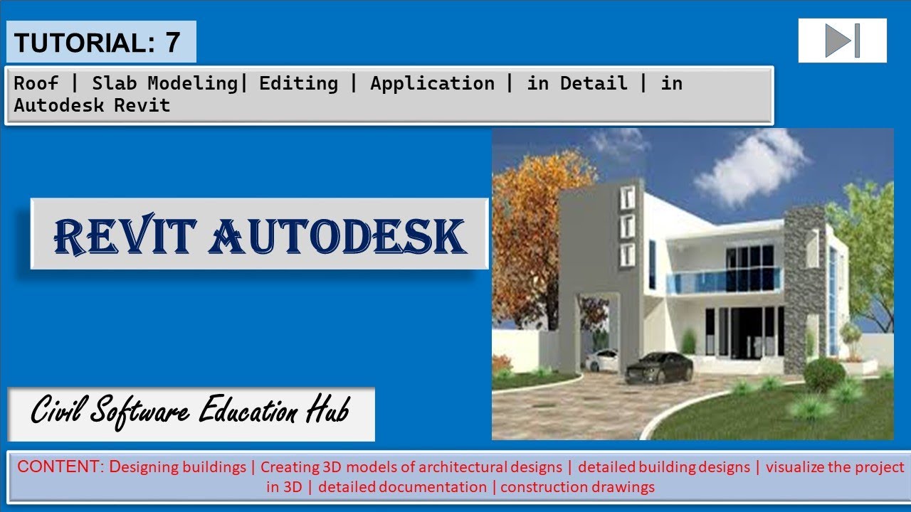 7-Roof | Slab Modeling| Editing | Application | in Detail | in Autodesk Revit