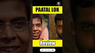 Paatal Lok Movie Review? shorts review viral