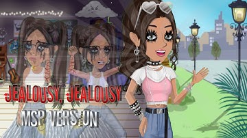 Jealousy, Jealousy - MSP Version