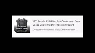 YETI Recalls 1.9 Million Soft Coolers and Gear Cases Due to Magnet Ingestion Hazard