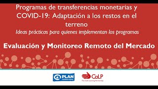 Evaluación y Monitoreo Remoto del Mercado de Programas de Transferencias Monetarias (PTM)