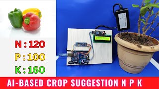 AI-Based Soil Nutrient Testing System Using NPK Sensor & Arduino | Smart Crop Recommendation Project screenshot 1