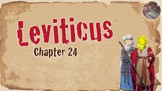 The Bible: Leviticus Chapter 24