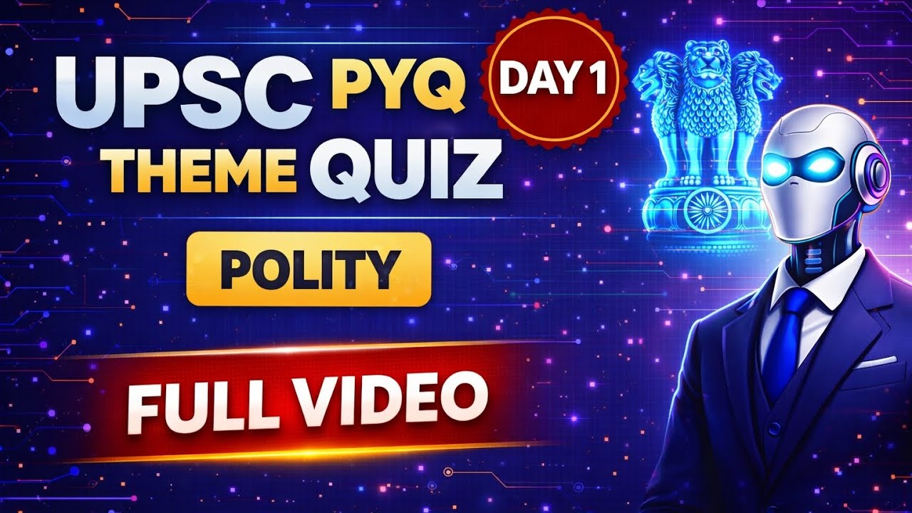 UPSC PYQ Theme Quiz Day 1 (Polity) 🔥 5 Questions | Score 5/5?