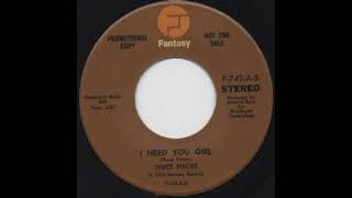 3 Pieces  -  I Need You Girl