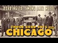 Chicago 1920s ORIGINAL Music Roaring 20s Swing Jazz Music Those Good Guys