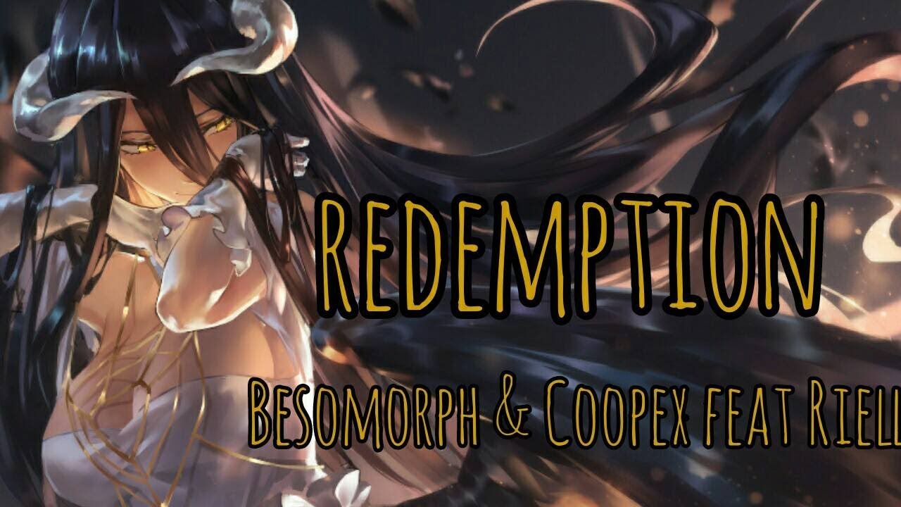Nightcore - Redemption (Besomorph & Coopex feat Riell), - (Lyrics)