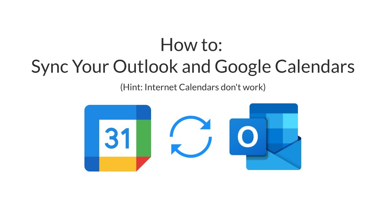 How To Sync Google and Outlook Calendars YouTube