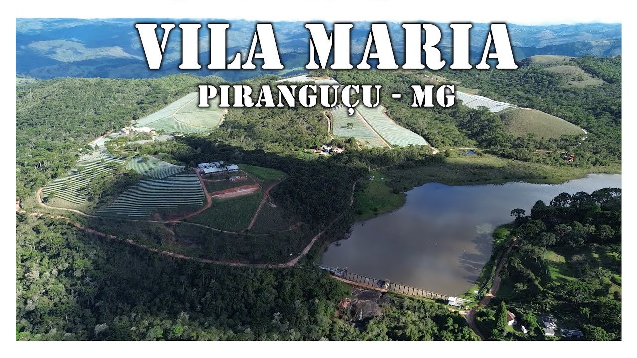 Imagens aéreas da Vila Maria em Piranguçu - MG
