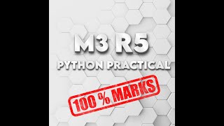 Famous M3-R5 ||O'LEVEL || SOLVE PRACTICAL QUESTIONS || PYTHON -2024  Solve Paper|| Wealth