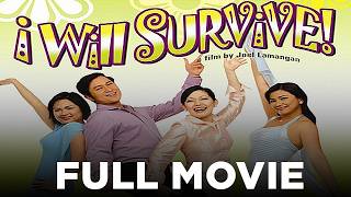 I WILL SURVIVE: Maricel Soriano, Dina Bonnevie, Judy Ann Santos & Eric Quizon | Full Movie