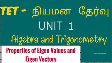ugtrb maths- properties of eigen values and eigen vectors- algebra and trigonometry,tet paper2maths
