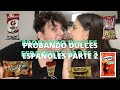 PROBANDO DULCES ESPAÑOLES *segunda parte*