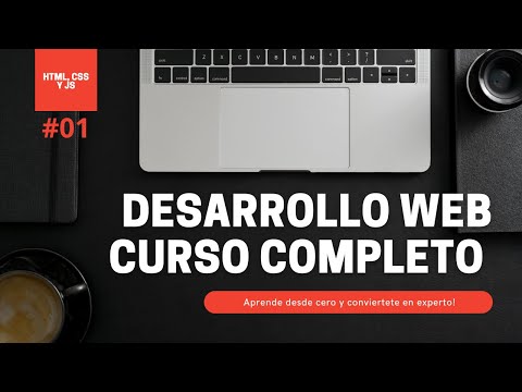 Desarrollo Web - Curso Completo (HTML/CSS/JavaScript)