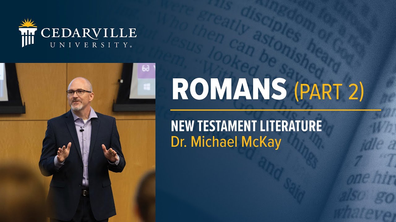 New Testament | Romans (Part 2) - YouTube