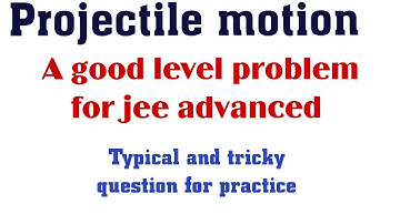 A good level question on projectile motion jee advanced #physicsbyrcsir
