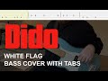 Dido  white flag bass cover with tabs