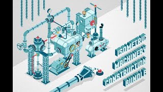 Isometric Machinery Construction Kit Demo Isometric Machinery Construction Kit Demo