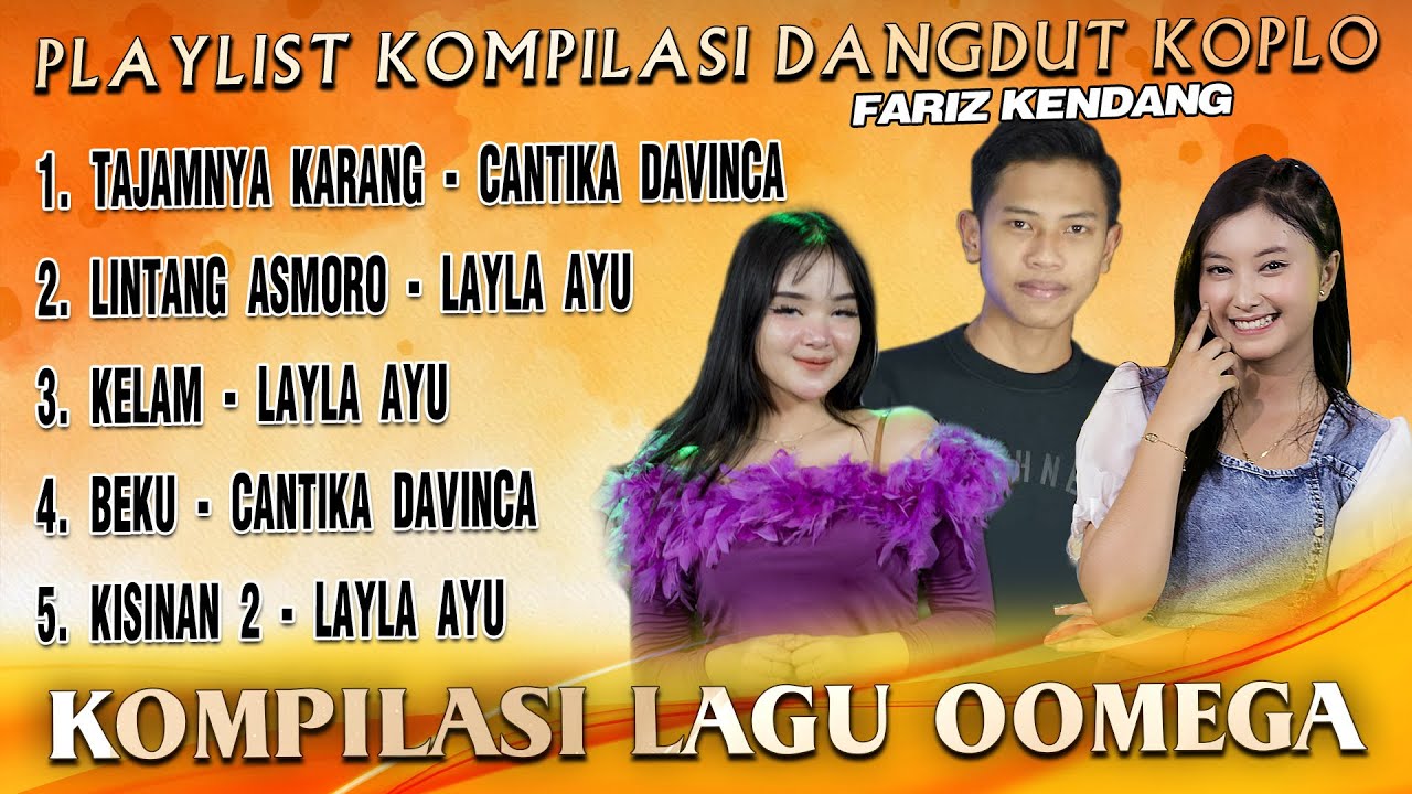 Full Album OOMEGA - Cantika Davinca X Laila Ayu  - Tajamnya Karang X Lintang Asmoro