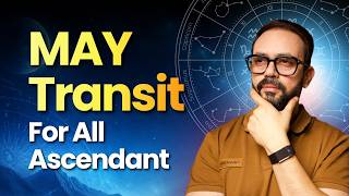 May Transits Warning – What's Coming This Month