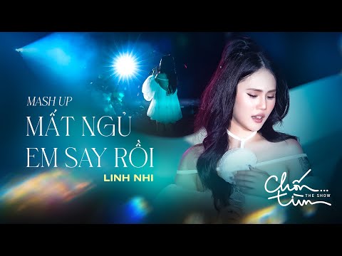 Mashup MẤT NGỦ & EM SAY RỒI I Linh Nhi "Con gái ca nhạc sĩ Tú Dưa" ( Mars Anh Tú) Chốn...Tìm Show