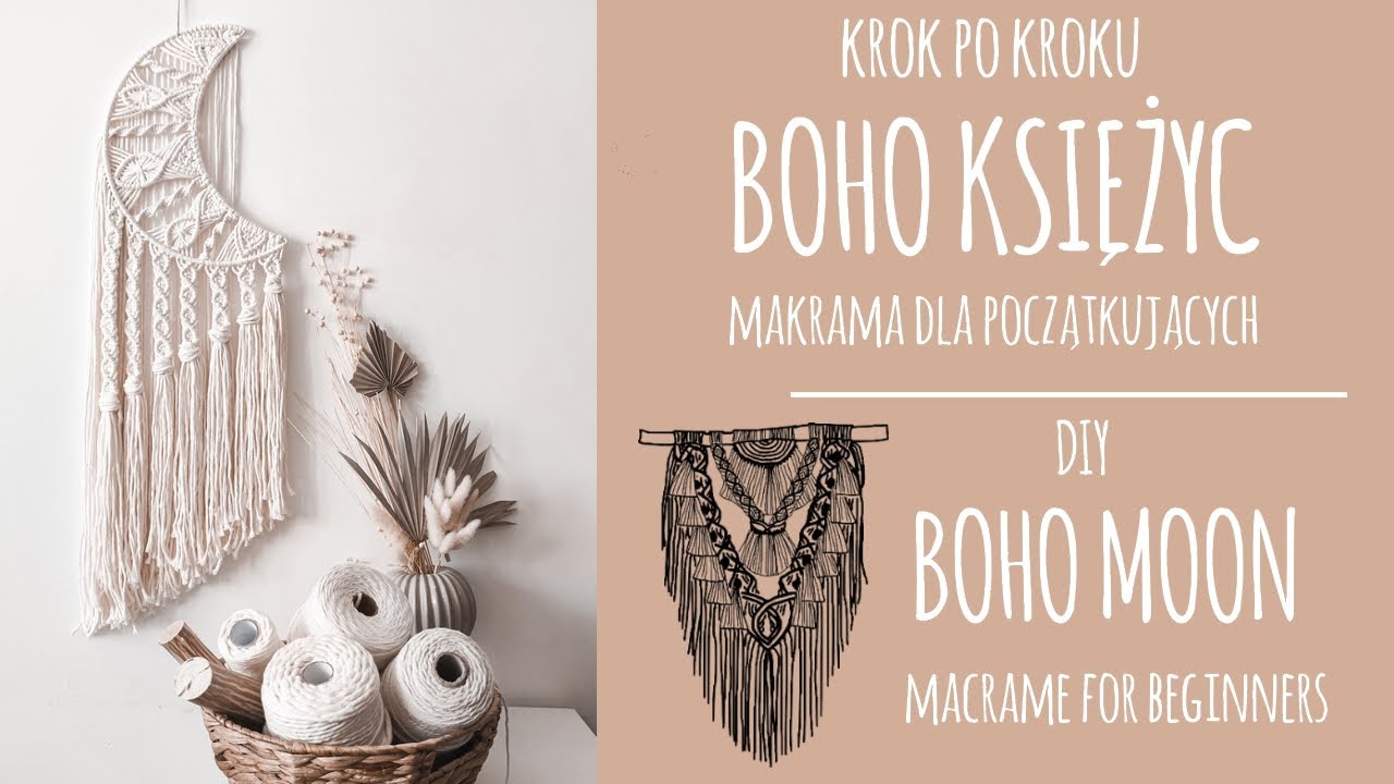 |8| Krok po kroku: Boho księżyc - makrama dla początkujących / DIY: Boho macrame moon for beginners