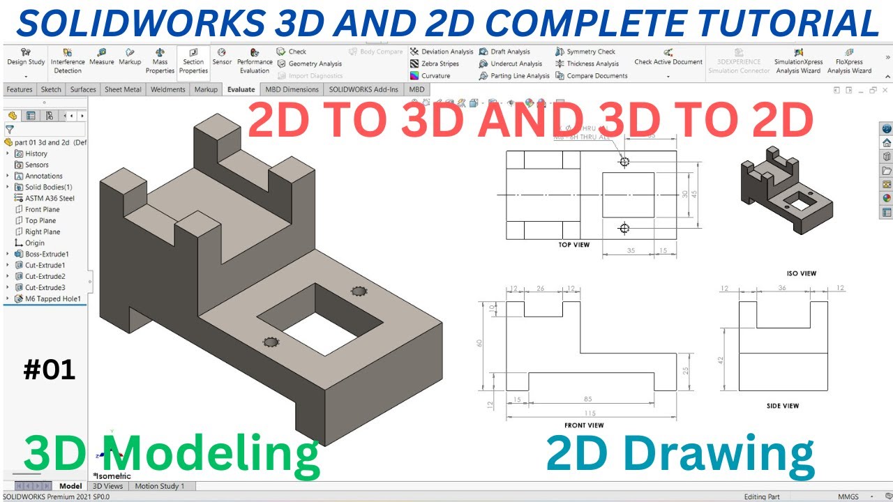 SolidWorks 3D Modeling and 2D detailing Tutorial: Part modeling | 2D ...