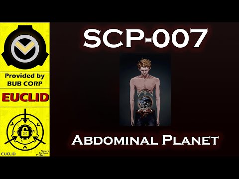 SCP 007 - Abdominal Planet - Euclid 