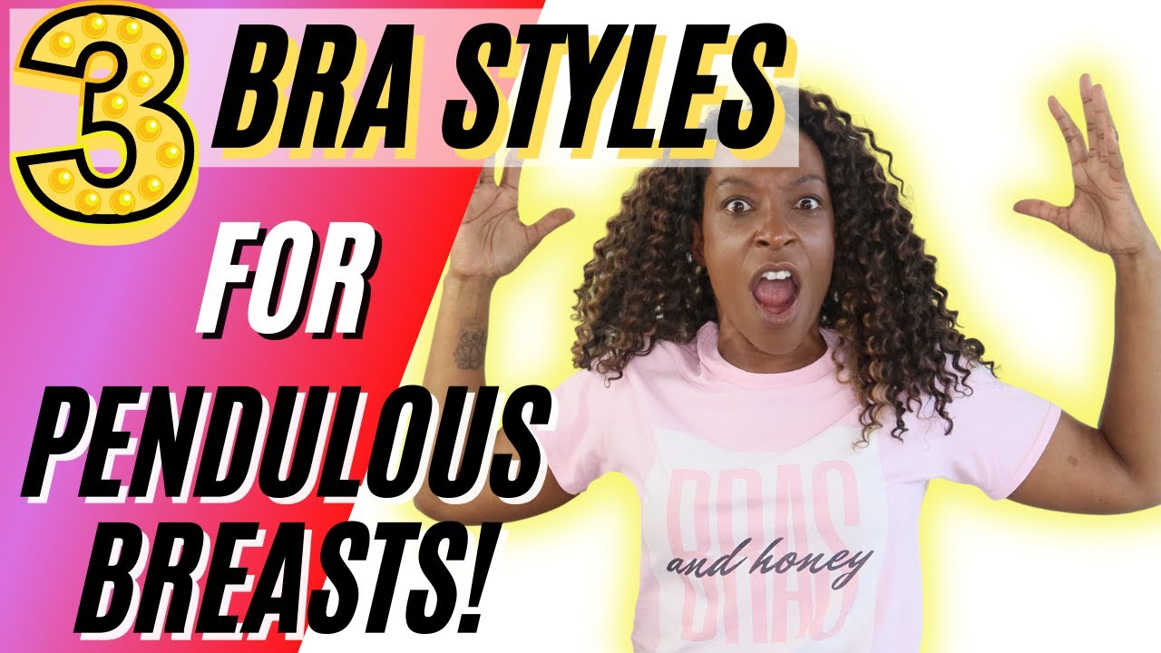 Breast Shapes the best 3 styles of Bras for Sagging, Pendulous or