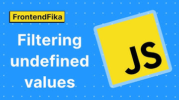 ArrayFTW | Filtering undefined values in a JavaScript array