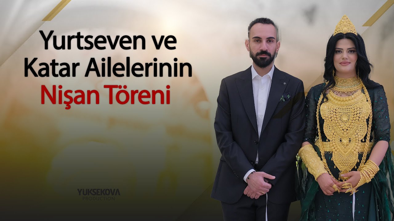 Yurtseven - Katar Ailelerinin Nişan Töreni - Yüksekova