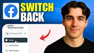 How to Switch Back From Facebook Business Suite to Business Manager (Tutorial 2026)
