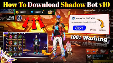 How To Download Shadow Bot V10 New OB51 Version In Free Fire || 😈 New Shadow Bot ✅☠️ !! It