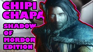 Chipi chipi slaughter Uruks - Shadow of Mordor