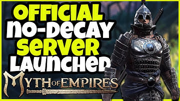 Brand New Official No-Decay Server: Myth of Empires Survival RPG