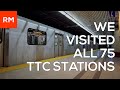 WE VISITED ALL 75 TTC STATIONS!