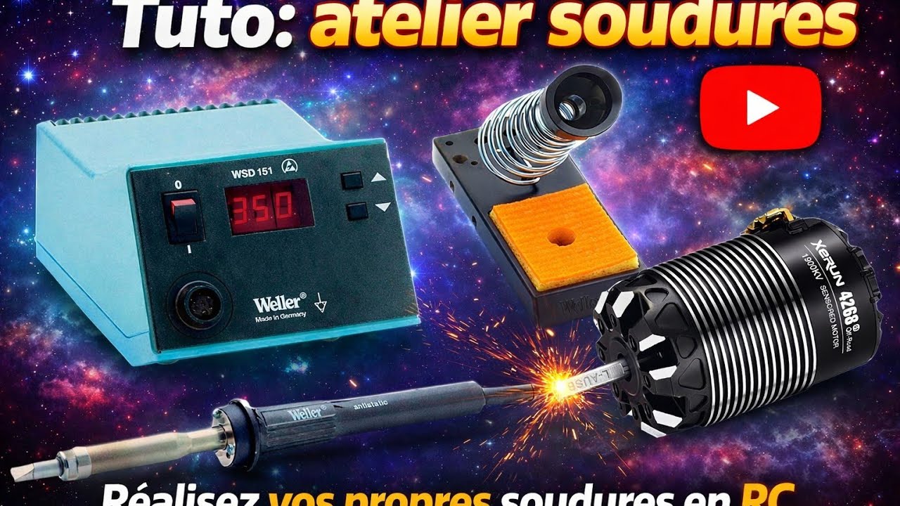 TUTO | Atelier Soudures ... Réalisez vos soudures en RC 1/10 ou 1/8 !!