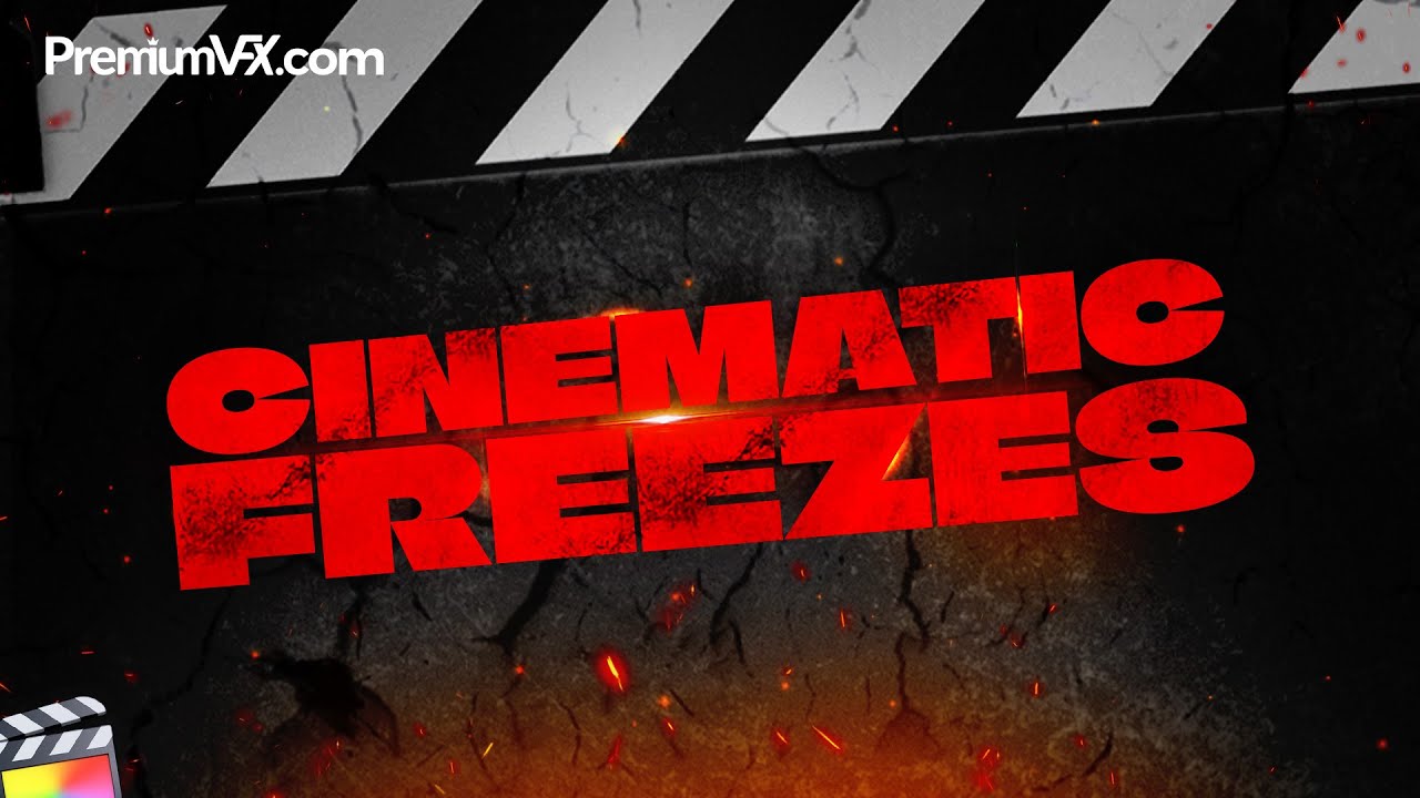 30 Cinematic Freeze Frames for Final Cut Pro