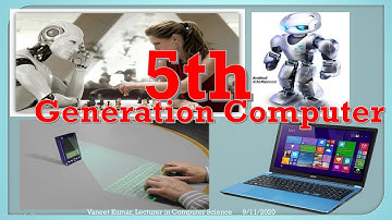 1.8 5th Generation Computer by Vaneet Kumar, Lecturer|| JKBOSE 11th class || Computer Science