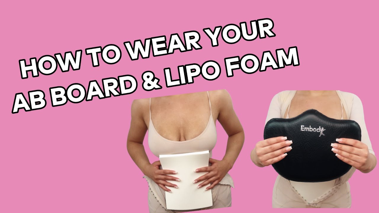 How Long To Wear Abdominal Board After Lipo