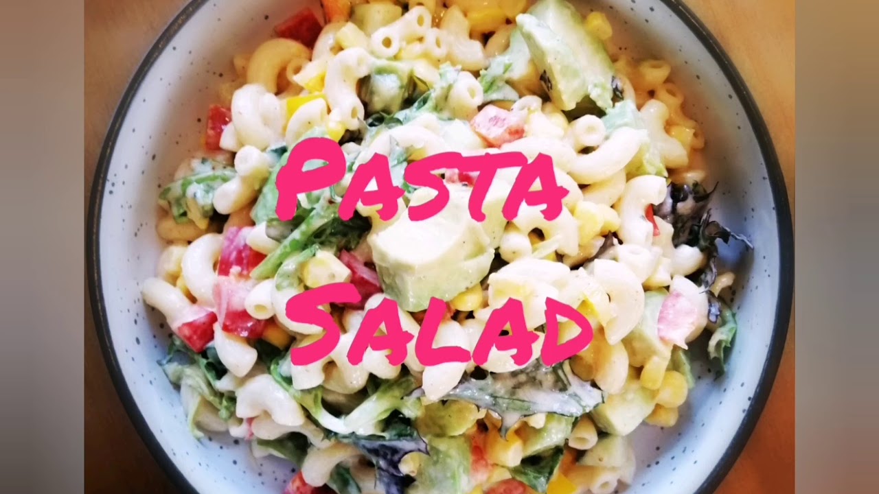 Healthy Pasta Salad Recipe Lunch/ Dinner made Easy YouTube