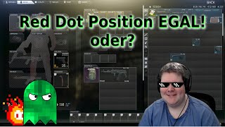 Red Dot Position EGAL! oder? - Escape from Tarkov Tipps und Tricks Deutsch screenshot 3