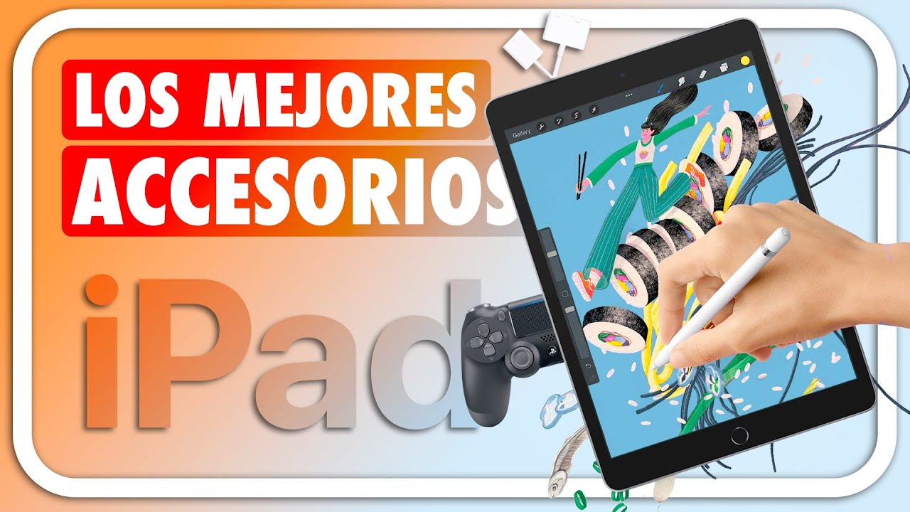 IPAD 2021 🔥 LOS MEJORES ACCESORIOS para aprovéchalo al 100