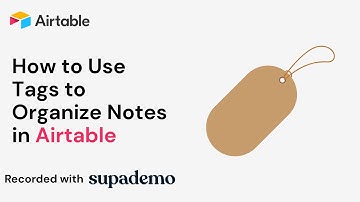 How to Use Tags to Organize Notes in Airtable