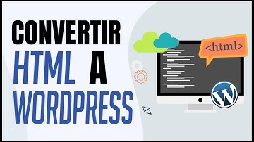 Como CONVERTIR un Sitio Web HTML a WORDPRESS 2024 | Tutorial Paso a paso