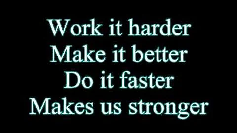 Daft Punk-Harder Better Faster Stronger (Lyrics)